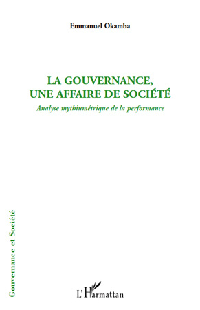 La gouvernance, une affaire de société. Analyse mythiumétrique de la performance