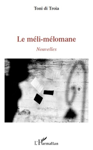 Le méli-mélomane. Nouvelles