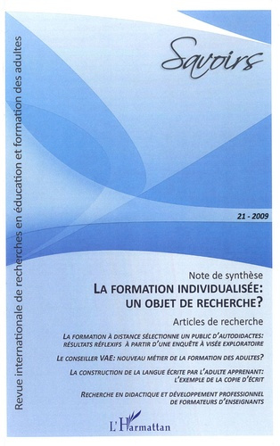 Savoirs N° 21, 2009 : La formation individualisée : un objet de recherche ?