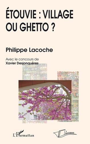 ETOUVIE: VILLAGE OU GHETTO?
