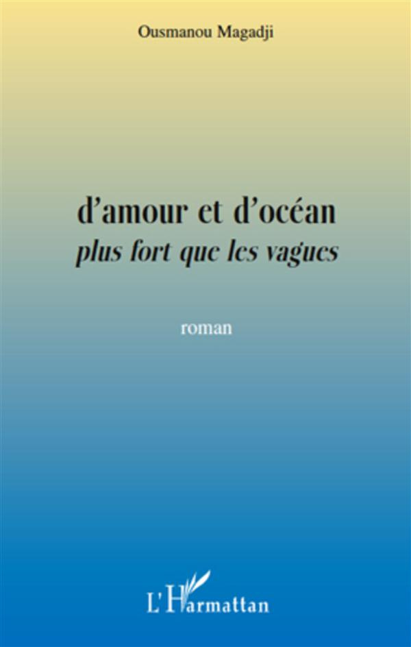 D'amour et d'océan plus fort que les vagues