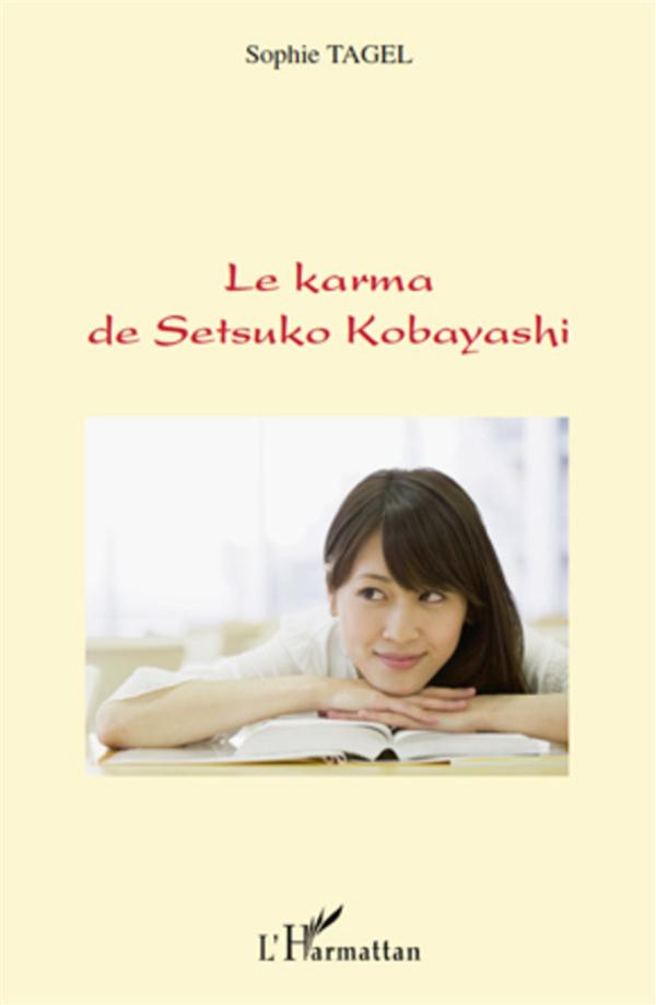 Le karma de Setsuko Kobayashi. Roman