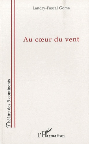 Au coeur du vent