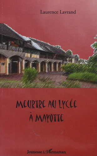 Meurtre au Lycée à Mayotte