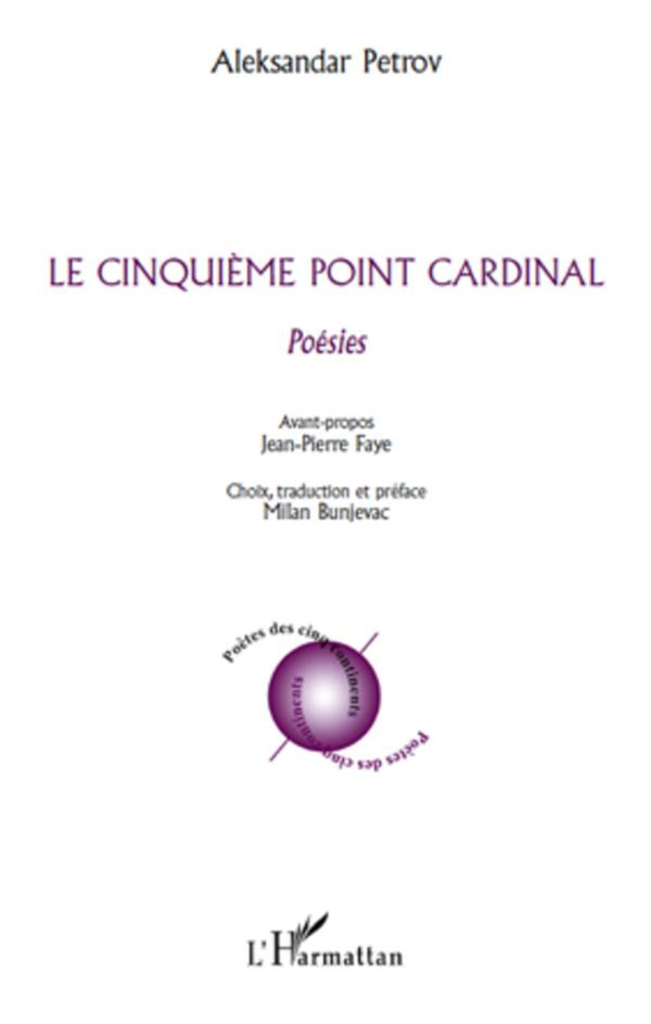 Le cinquième point cardinal. Poésies
