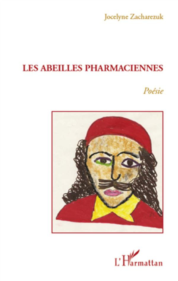 Les abeilles pharmaciennes