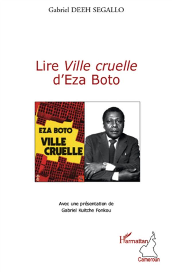 Lire Ville cruelle d'Eza Boto
