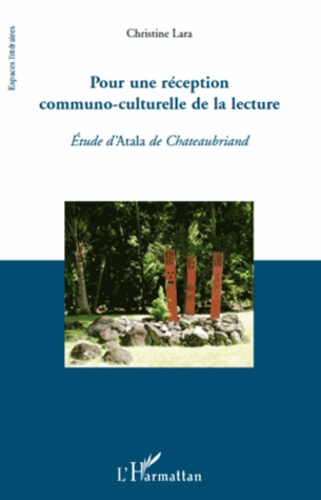 Pour une réception communo-culturelle de la lecture. Etude d'Atala de Chateaubriand