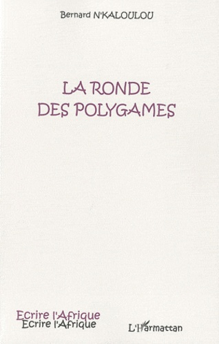 La ronde des polygames