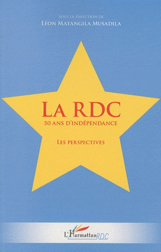 La RDC 50 ans d'indépendance. Les perspectives