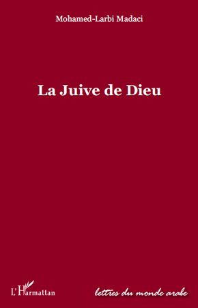 La Juive de Dieu
