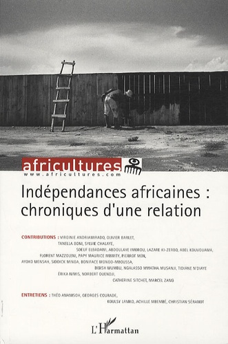 Africultures N° 83 : Indépendances africaines: chroniques d'une relation