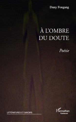 A l'ombre du doute. Poésie