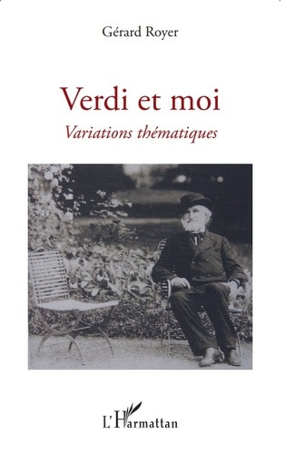 Verdi et moi. Variations thématiques