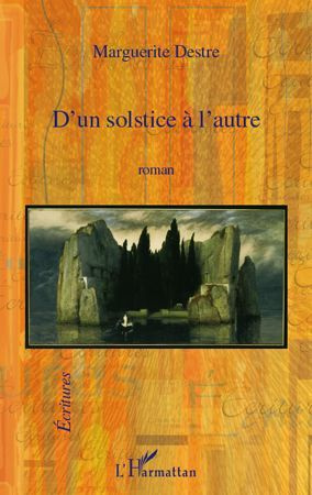 D'un solstice à l'autre. Roman