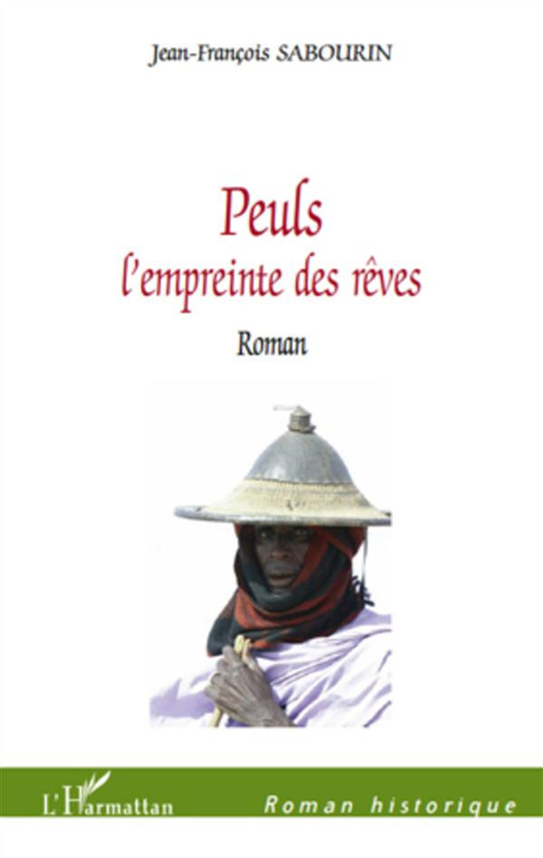 Peuls l'empreinte des reves