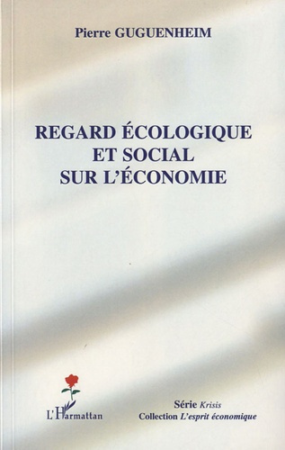 Regard écologique et social sur l'économie