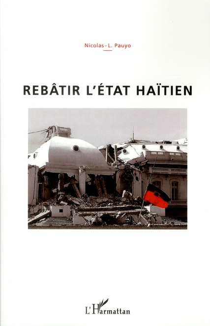 Rebâtîr l'Etat haïtien
