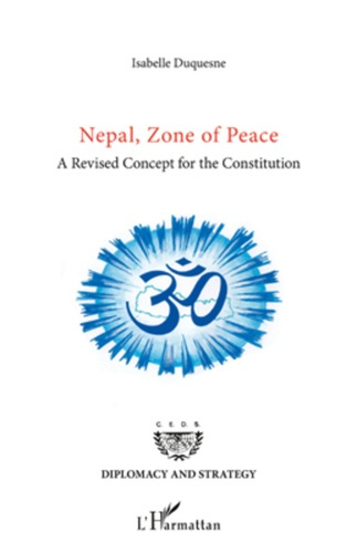 Nepal, zone of peace. A revised Concept for the Constitution