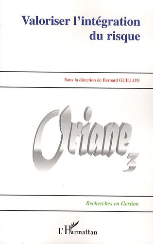 Valoriser l'intégration du risque