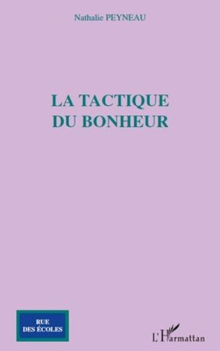 La tactique du bonheur