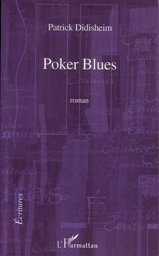Poker blues roman