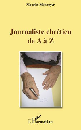 Journaliste chrétien de A à Z