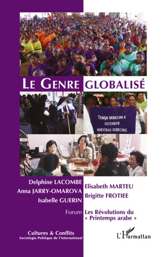 Cultures & conflits N° 83, automne 2011 : Le genre globalisé. Cadres d'actions et mobilisations en d