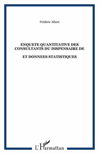 Enquête quantitative des consultants du dispensaire