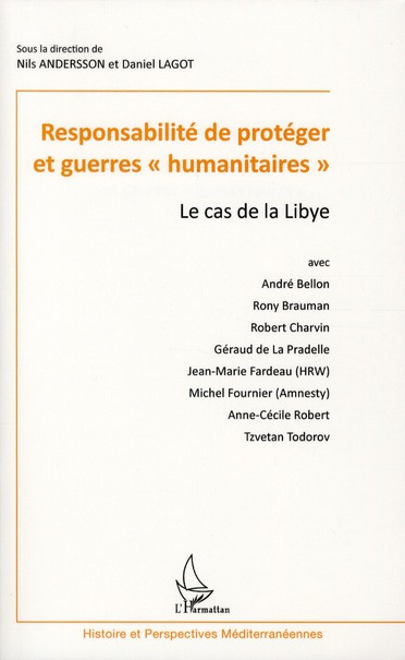 Responsabilité de protéger et guerres "humanitaires". Le cas de la Libye