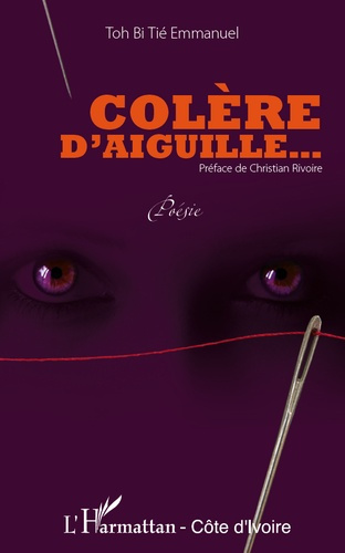 Colère d'aiguille. Poésie