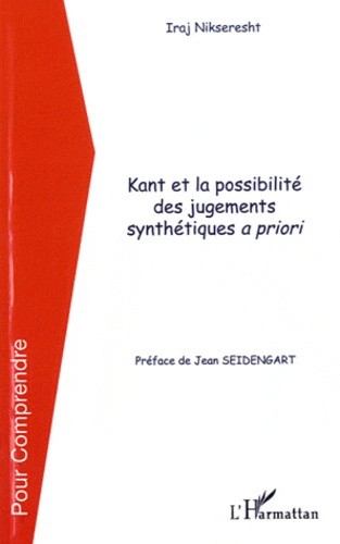 Kant et la possibilité des jugements synthétiques a priori