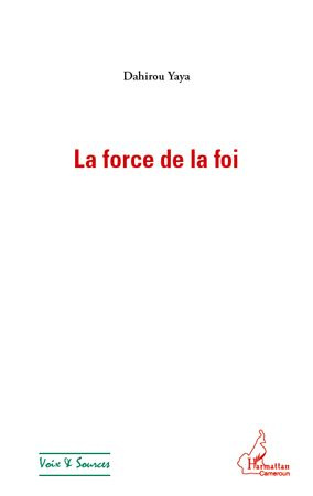 La force de la foi
