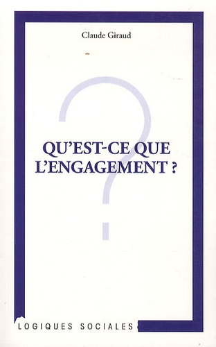 Qu'est-ce que l'engagement ?