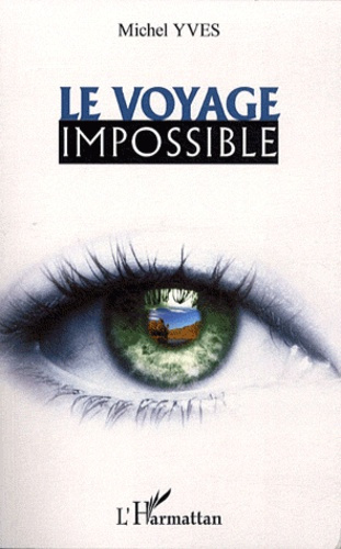 Le voyage impossible