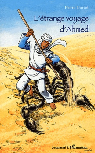 L'étrange voyage d'Ahmed