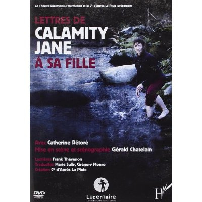 Lettres de Calamity Jane à sa fille