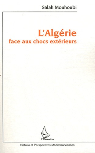 L'Algérie face aux chocs extérieurs