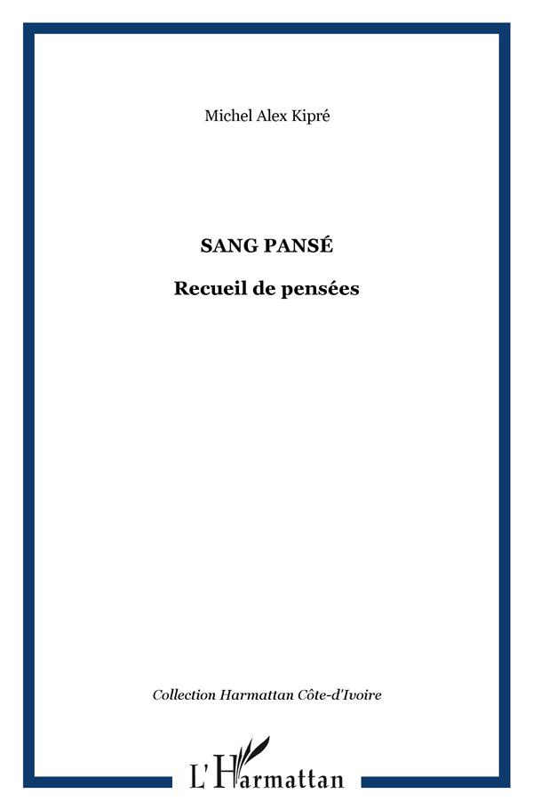 Sang pansé. Recueil de pensées