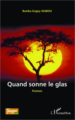 Quand sonne le glas. Poèmes