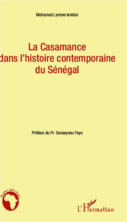 La Casamance dans l'histoire contemporaine du Sénégal