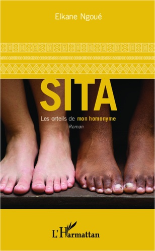 SITA. Les orteils de mon homonyme. Roman