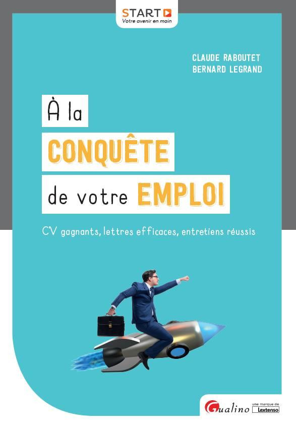 A la conquête de votre emploi