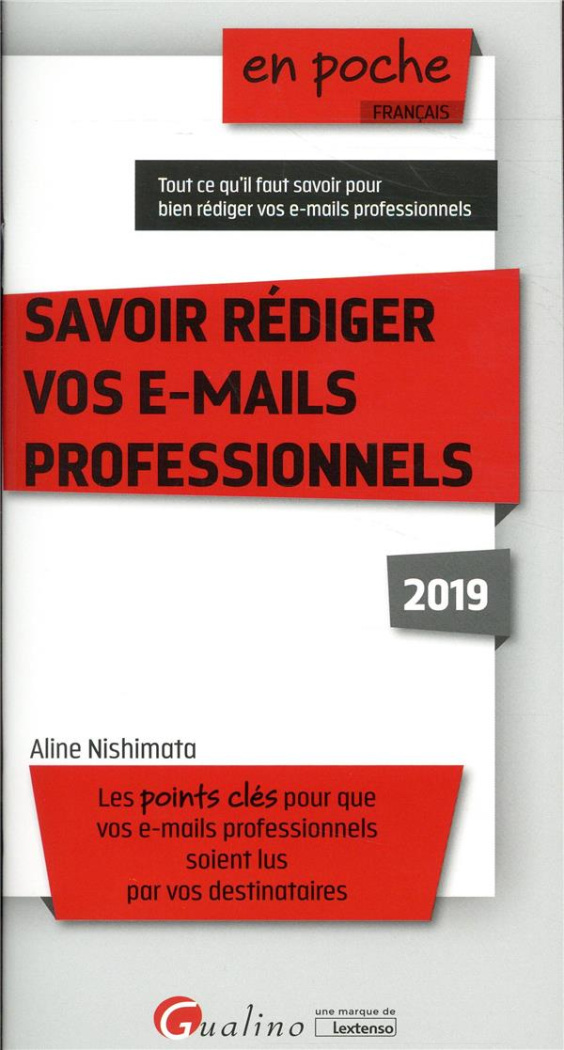Savoir rédiger vos emails professionnels 2019