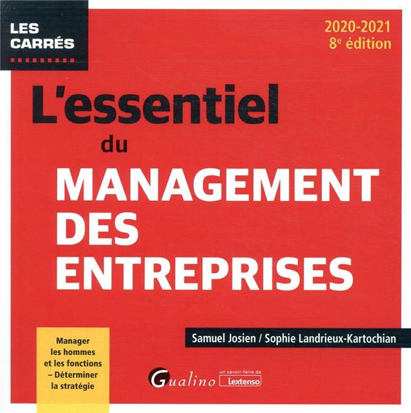 L'essentiel du management des entreprises