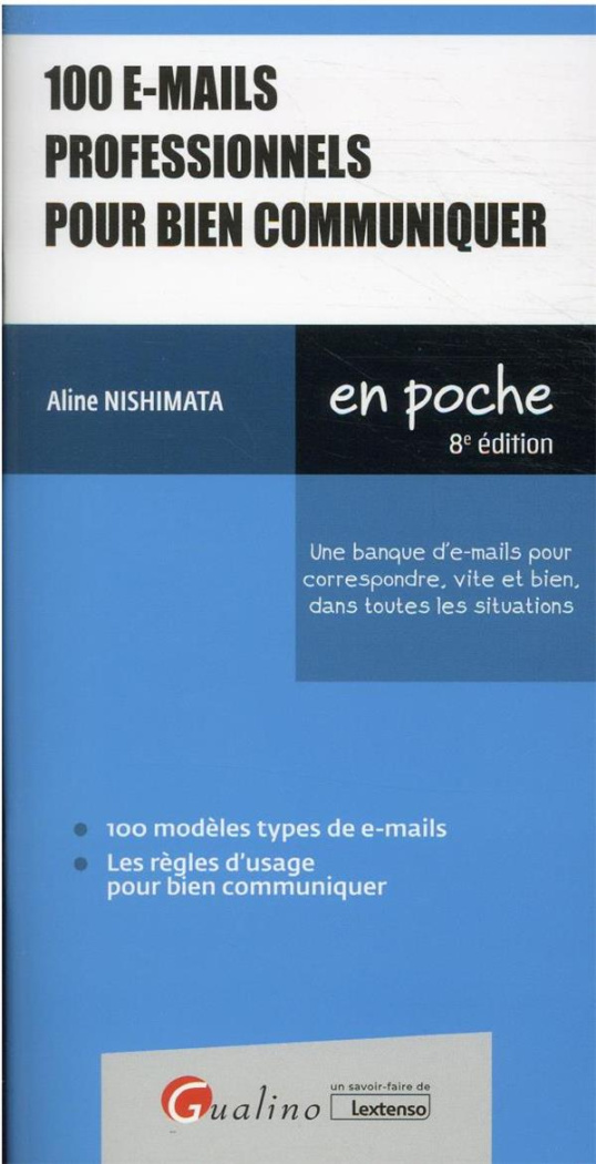 100 e-mails professionnels pour bien communiquer
