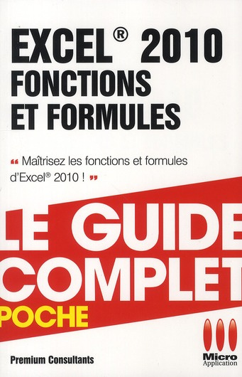 Excel 2010. Fonctions et formules