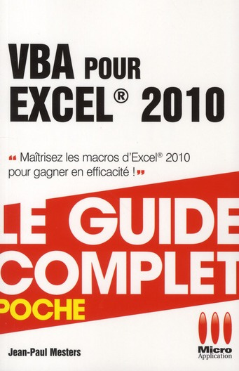 VBA pour Excel. Edition 2010