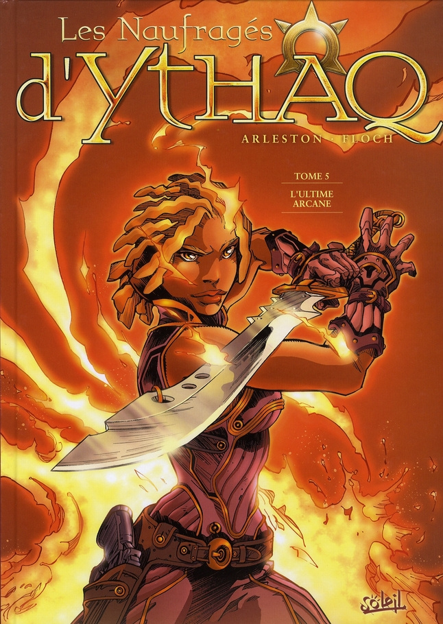 Les Naufragés d'Ythaq Tome 5 : L'ultime arcane