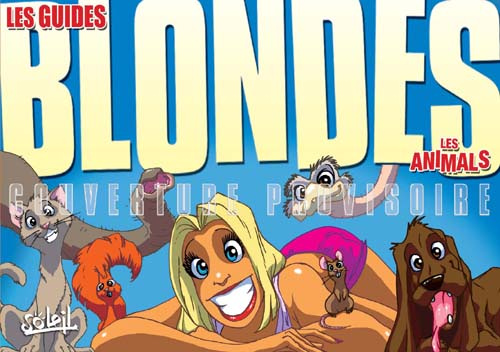 LES BLONDES - GUIDE VANESSA - LES ANIMALS